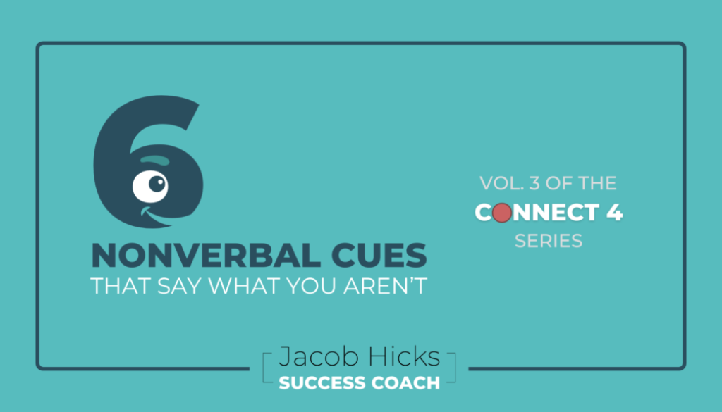 wp cover - 6 NONVERBAL CUES THAT SAY WHAT YOU AREN’T